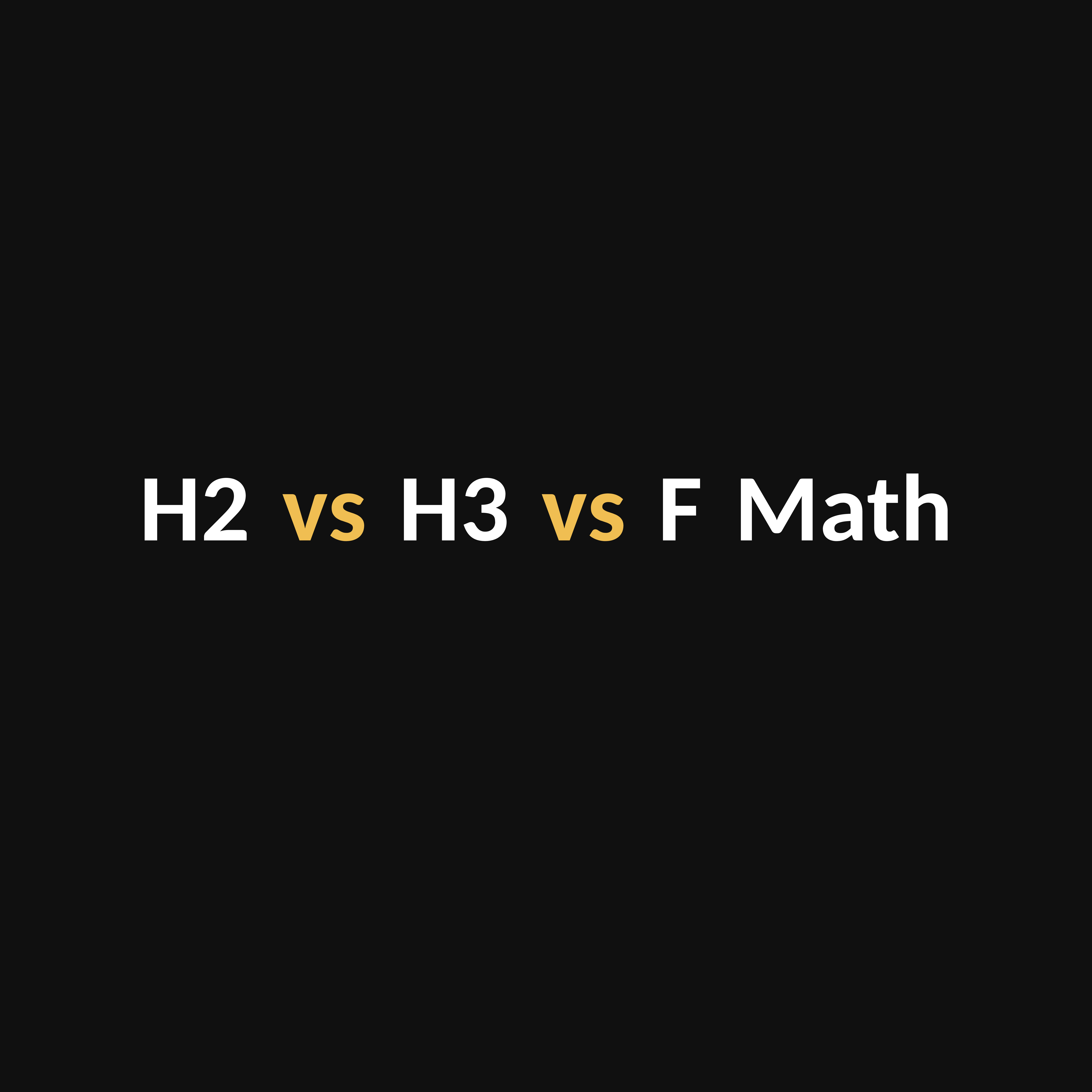 Further Math vs H3 Math